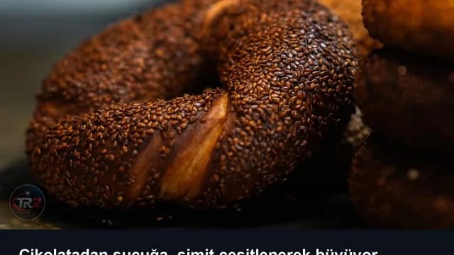 Çikolatadan sucuğa, simit çeşitlenerek büyüyor