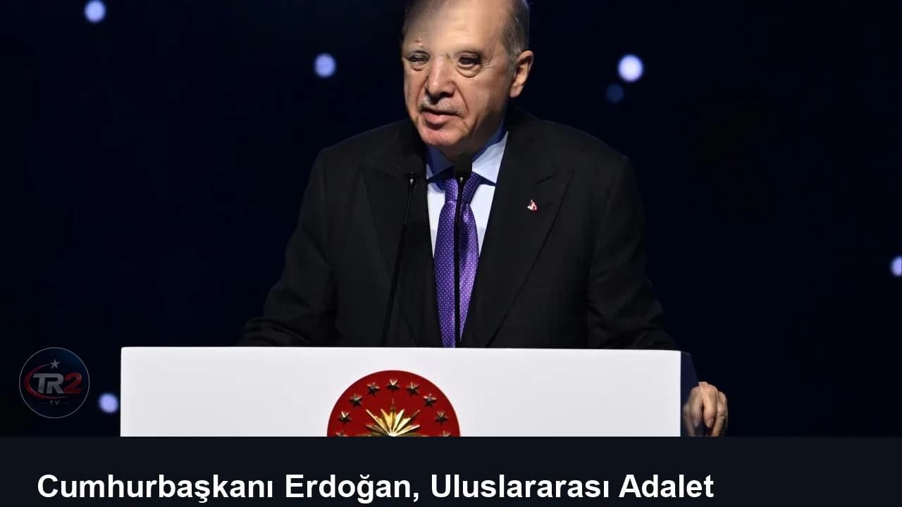 Cumhurbaşkanı Erdoğan, Uluslararası Adalet Zirvesi'ne katılacak