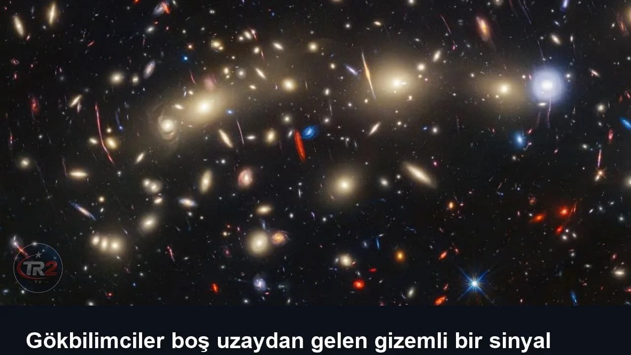 Gökbilimciler boş uzaydan gelen gizemli bir sinyal tespit etti, kimse ne olduğunu bilmiyor