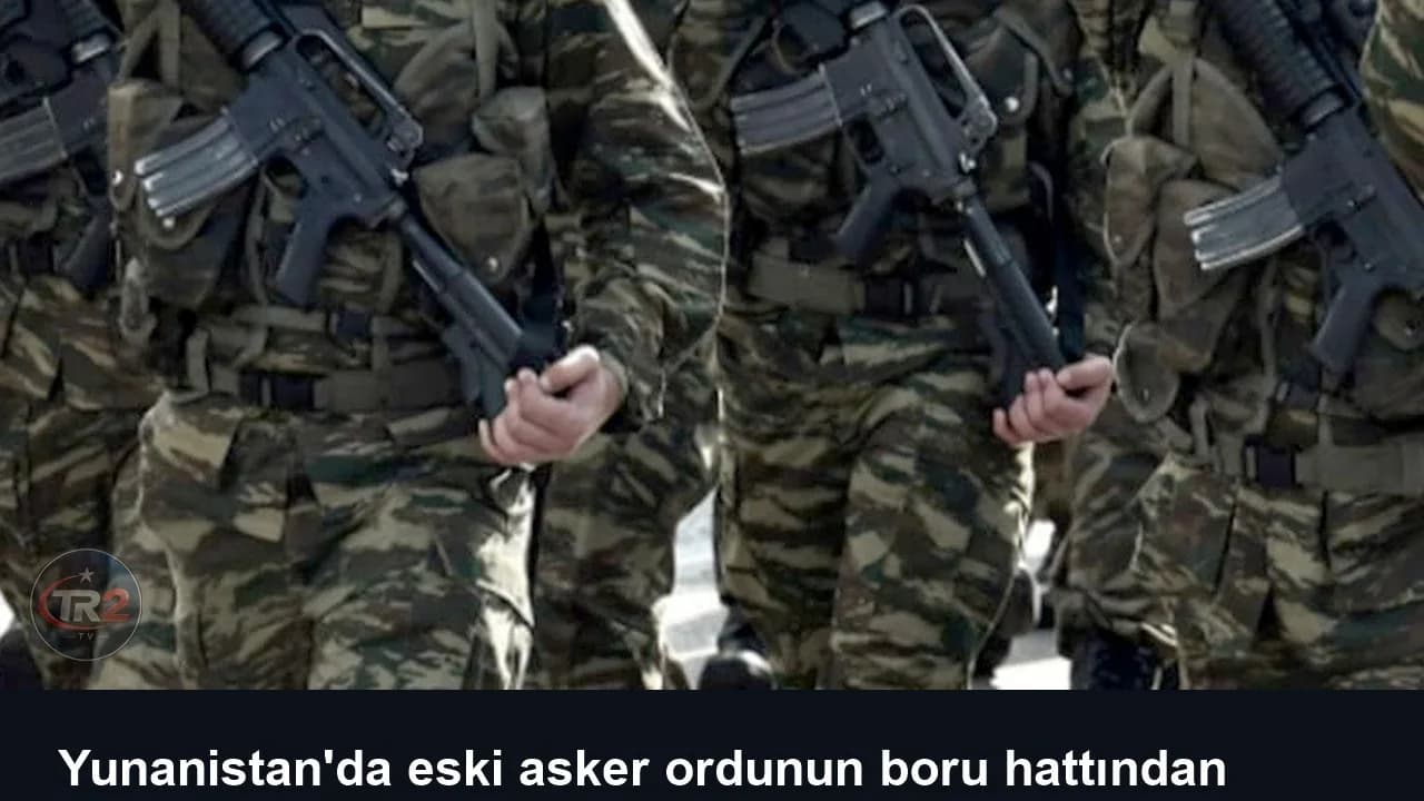 Yunanistan'da eski asker ordunun boru hattından 300 bin litre petrol çaldı