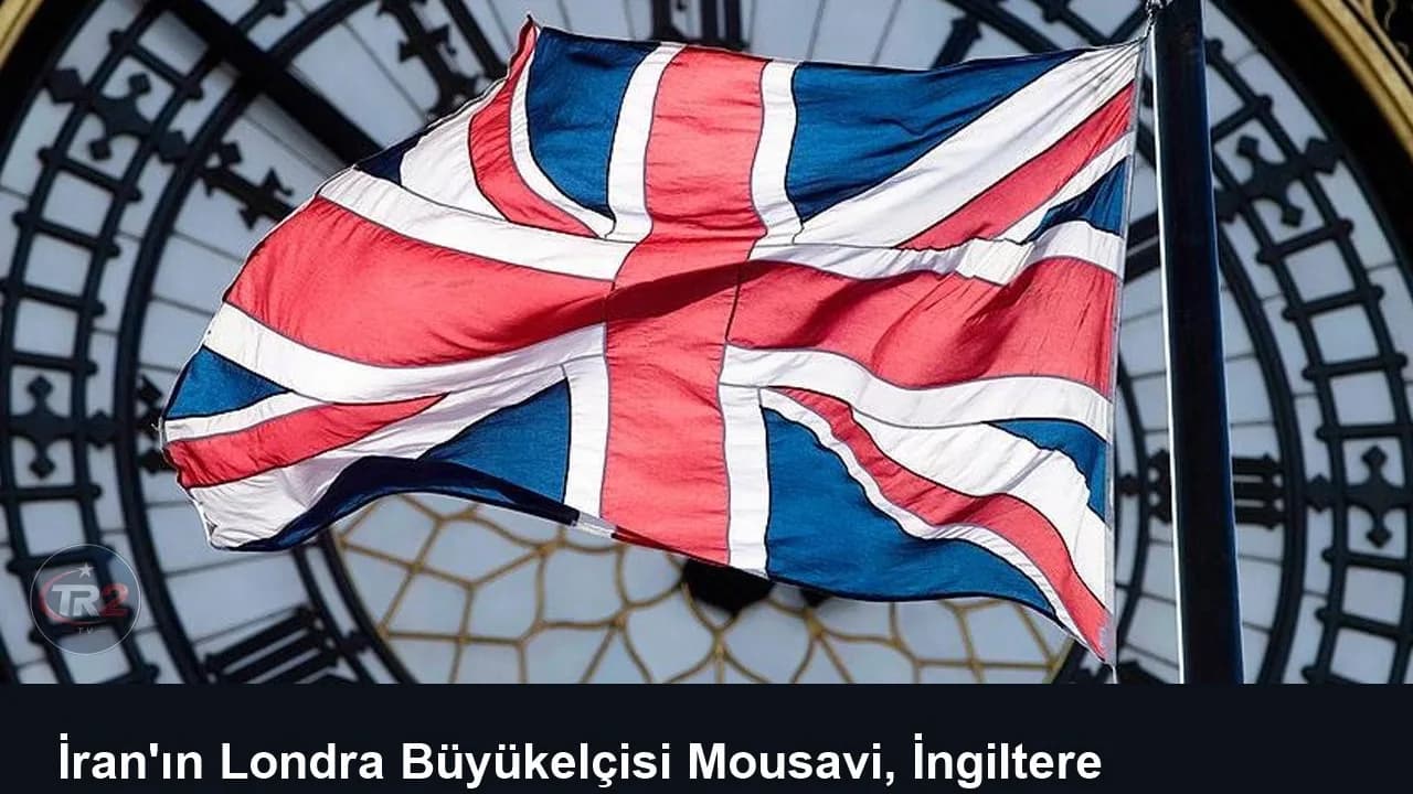 İran'ın Londra Büyükelçisi Mousavi, İngiltere Dışişleri Bakanlığına çağrıldı