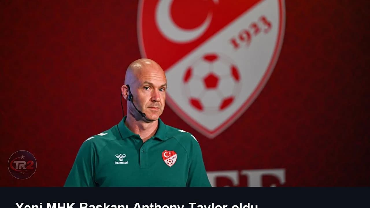 Yeni MHK Başkanı Anthony Taylor oldu