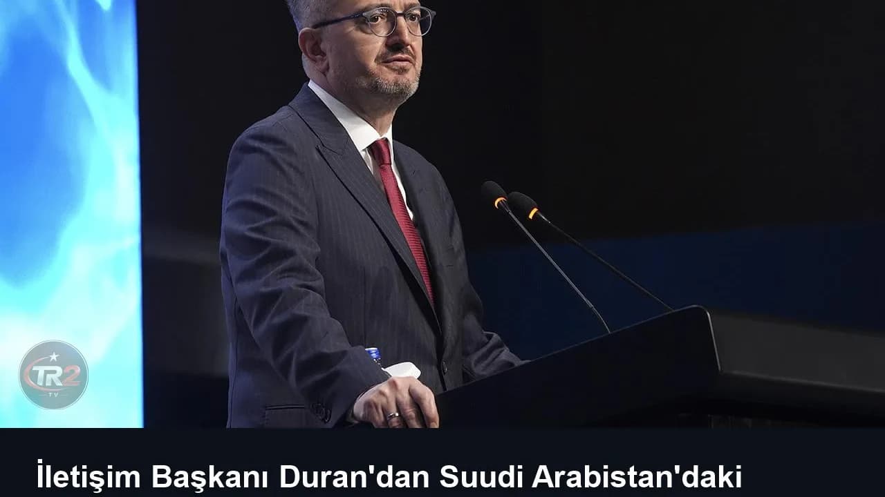 İletişim Başkanı Duran'dan Suudi Arabistan'daki havalimanı saldırılarına tepki