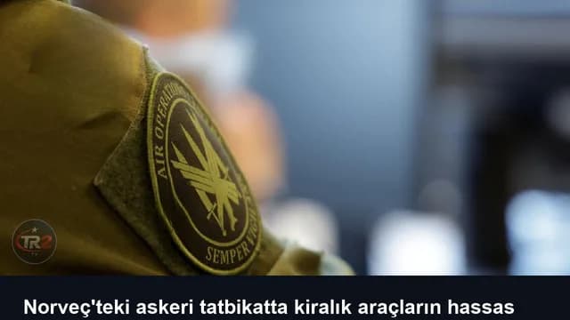 Norveç'teki askeri tatbikatta kiralık araçların hassas bilgileri kaydettiği ileri sürüldü