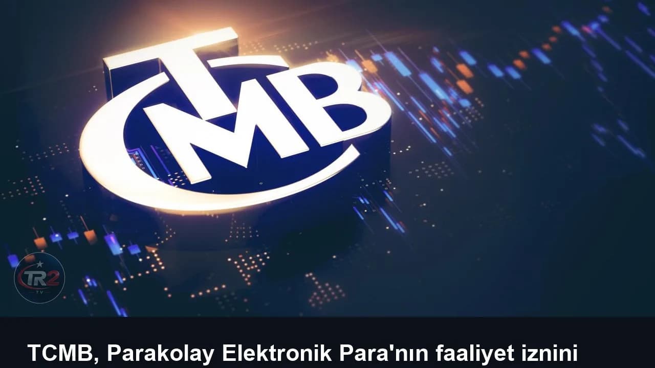 TCMB, Parakolay Elektronik Para'nın faaliyet iznini iptal etti