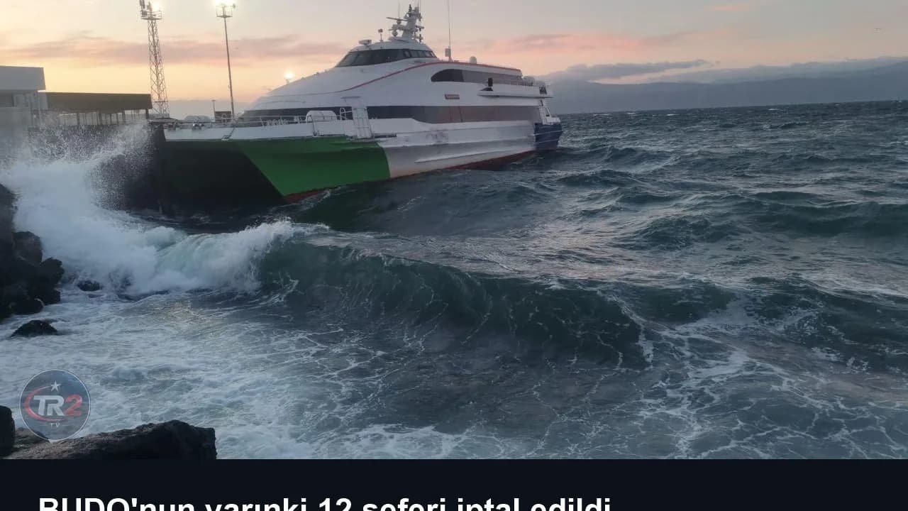 BUDO'nun yarınki 12 seferi iptal edildi