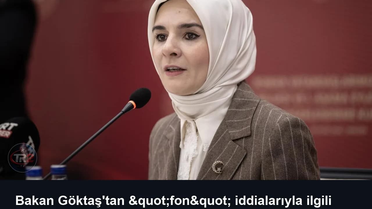 Bakan Göktaş'tan "fon" iddialarıyla ilgili isimlere suç duyurusu