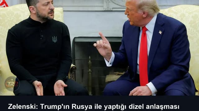 Zelenski: Trump'ın Rusya ile yaptığı dizel anlaşması nedeniyle "ihanete uğramış" hissettim