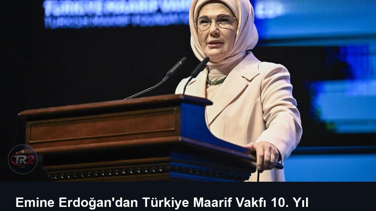Emine Erdoğan'dan Türkiye Maarif Vakfı 10. Yıl Programı'na ilişkin paylaşım