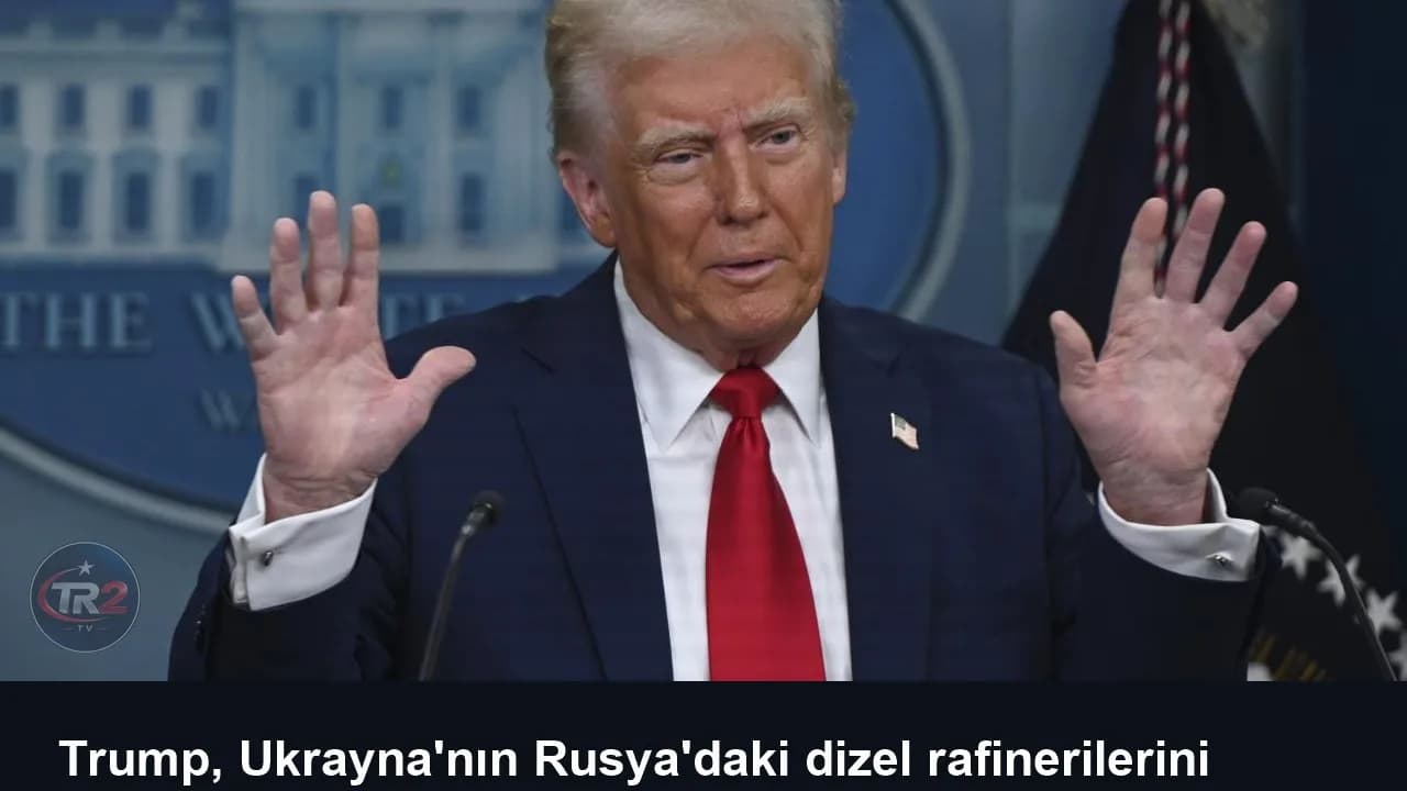 Trump, Ukrayna'nın Rusya'daki dizel rafinerilerini hedef almasını eleştirdi